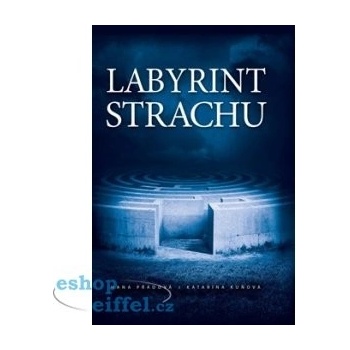 Labyrint strachu