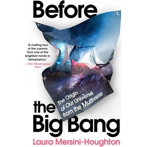 Before the Big Bang | Mersini-Houghton, Laura (ISBN: 9780063268524)