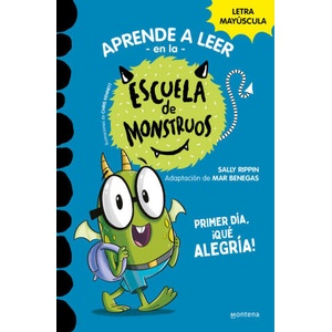 APRENDER A LEER EN LA ESCUELA DE MONSTRUOS 11 PRIMER DIA QUE | SALLY RIPPIN (2023)