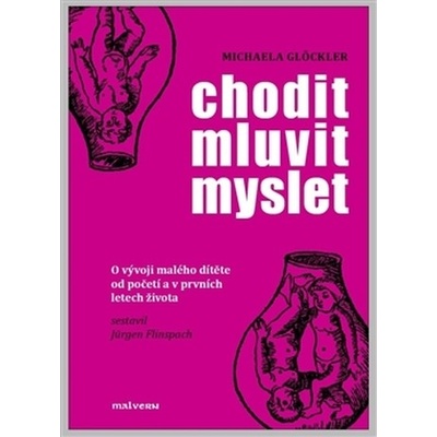 CHODIT MLUVIT MYSLET
