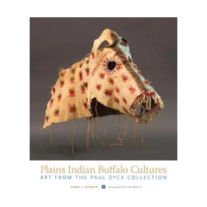 Plains Indian Buffalo Cultures | Emma I Hansen, Arthur Amiotte (ISBN: 9780806160115)