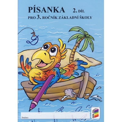 Písanka pro 3. ročník, 2. díl ZŠ - nové vydání