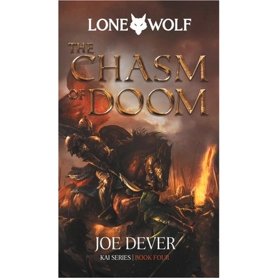 Lone Wolf 4: The Chasm of Doom Definitive Edition - Joe Dever