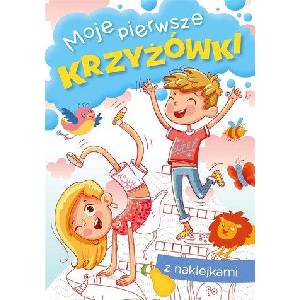 Moje pierwsze krzyżówki | Zofia Zabrzeska (ISBN: 9788382071627)