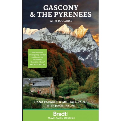 Bradt Travel Guides průvodce Gascony & the Pyrennees with Toulouse 1.edice anglicky