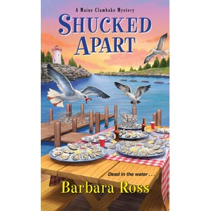 Shucked Apart | Barbara Ross (2021)