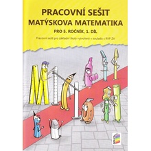 MATÝSKOVA MATEMATIKA PRO 5. ROČNÍK 1. DÍL PS (5-27) - Novotný Miloš, Novák František