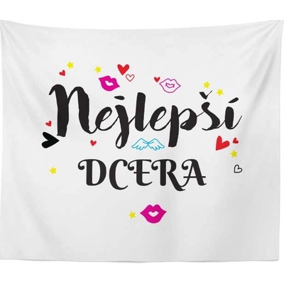Sablio Deka Nejlepší dcera 150x120