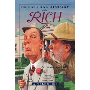 Natural History of the Rich | Richard Conniff (ISBN: 9780393324884)