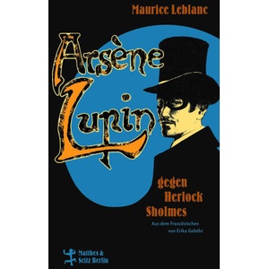 Ars? ne Lupin gegen Herlock Sholmes | Erika Gebühr (ISBN: 9783751800983)