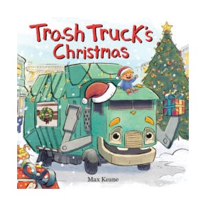 Trash Truck's Christmas (ISBN: 9780063429222)