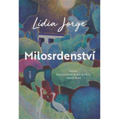 Milosrdenství - Lídia Jorge