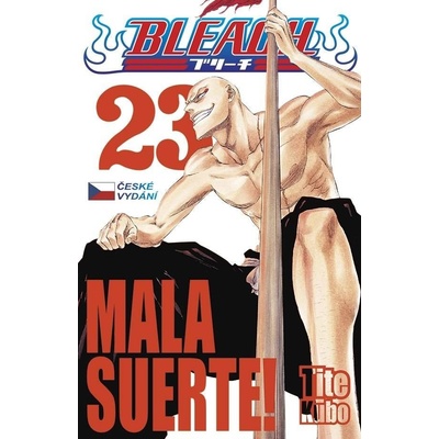 Bleach 23: Mala suerte! - Kubo Tite, Brožovaná