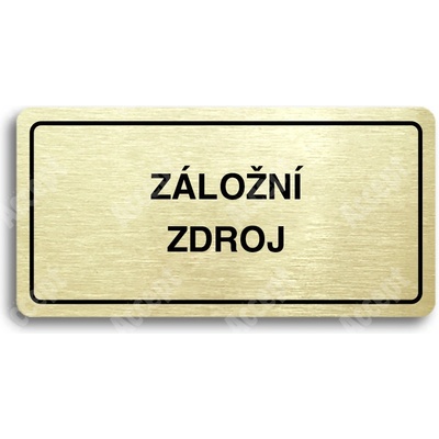 ACCEPT Piktogram ZÁLOŽNÍ ZDROJ - zlatá tabulka - černý tisk