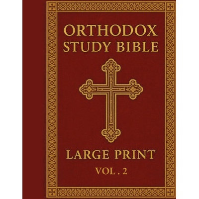 Orthodox Study Bible Large print James Armitage