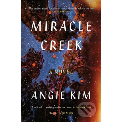 Miracle Creek - Angie Kim