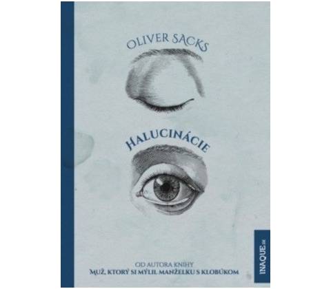 Halucinácie - Oliver Sacks
