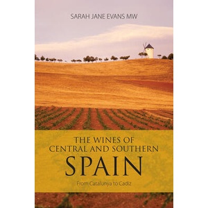 Wines of Central and Southern Spain | Sarah Jane Evans (2025)