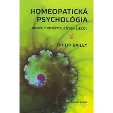 Bailey Philip: Homeopatická psychológia slovensky