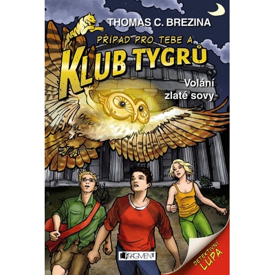 Volání zlaté sovy Thomas C. Brezina