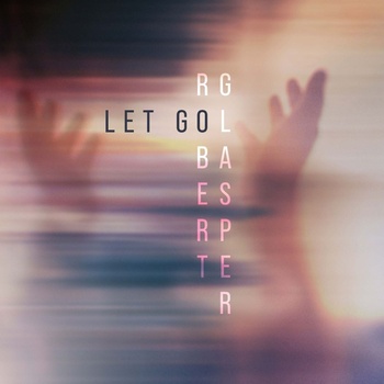 Robert Glasper - Let Go (Gatefold Sleeve) (2 LP) (0888072741171)