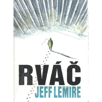 Rváč - Jeff Lemire