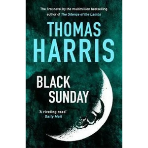 Black Sunday | Thomas Harris (ISBN: 9781529386844)