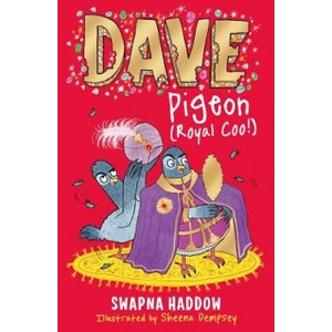 Dave Pigeon (Royal Coo! ) | Swapna Haddow (ISBN: 9780571336982)