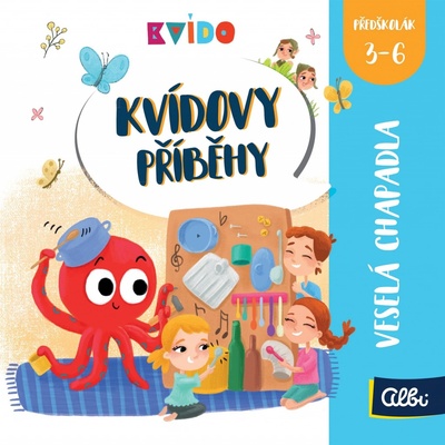 Kvídovy příběhy Veselá chapadla
