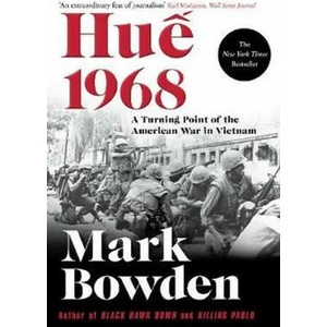 Hue 1968 | Mark Bowden (ISBN: 9781611855081)