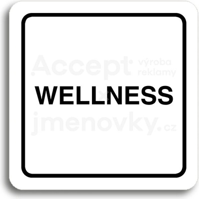 ACCEPT Piktogram wellness - bílá tabulka - černý tisk