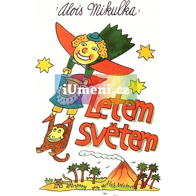Letem světem - Mikulka Alois