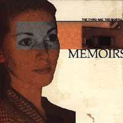 3rd And The Mortal - Memoirs