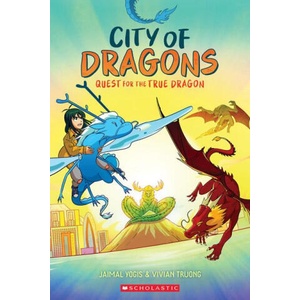 Quest for the True Dragon: A Graphic Novel (ISBN: 9781339033006)
