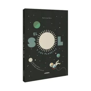 EL SOL Y LOS PLANETAS | PATRICIA GEIS (ISBN: 9788491015048)