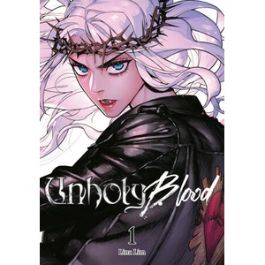 UNHOLY BLOOD V01 (ISBN: 9798400901126)