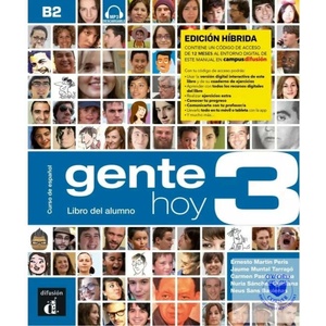 Gente hoy 3- Livre de l'élève - Éd. hybride | Ernesto Martin Peris, Neus Sans Baulenas (ISBN: 9788419236302)