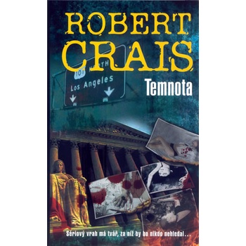 Temnota - Robert Crais