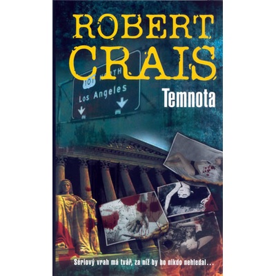 Temnota - Robert Crais