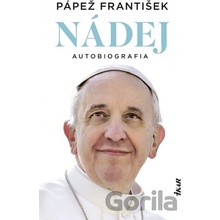 Nádej Pope Francis Jorge Mario Bergoglio – pápež František