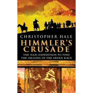 Himmler's Crusade | Hale (ISBN: 9780471262923)