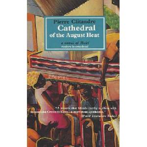 Cathedral of the August Heat (ISBN: 9780930523312)