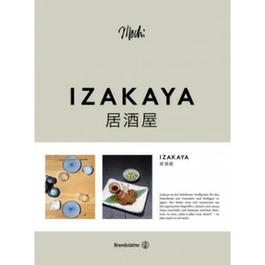 Izakaya | Sandra Jedliczka, Eduard Dimant, Tobias Müller, Nicole Baltow, Vanessa Maas (ISBN: 9783710602795)