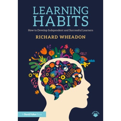 Learning Habits - Richard Wheadon