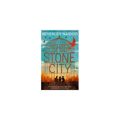 Children of the Stone City Naidoo Beverley