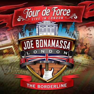 Joe Bonamassa: Tour De Force The Borderline DVD
