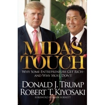 Midas Touch - Robert T. Kiyosaki, Donald J.Trump