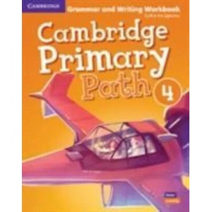 Cambridge Primary Path Level 4 Grammar and Writing Workbook | Catherine Zgouras (ISBN: 9781108709781)