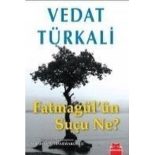 Fatmagülün Sucu Ne