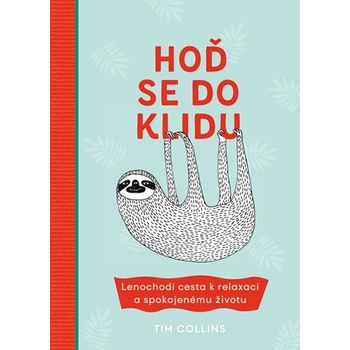 Hoď se do klidu